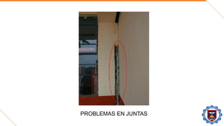 PROBLEMAS EN JUNTAS
 