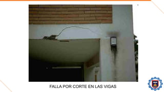 FALLA POR CORTE EN LAS VIGAS
 