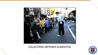 COLAS PARA OBTENER ALIMENTOS
 