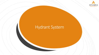 Hydrant System
 