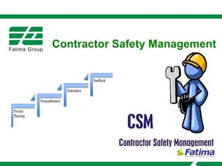 Contractor Safety Management
 