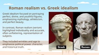 Exploring Ancient Roman Art, Architecture, and Cultural Realism | PPTX