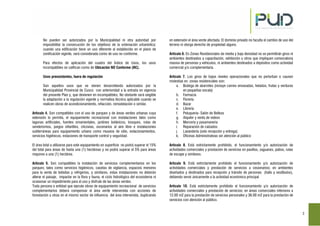 2
No pueden ser autorizados por la Municipalidad ni otra autoridad por
imposibilitar la consecución de los objetivos de la ordenación urbanística;
cuando una edificación tiene un uso diferente al establecido en el plano de
zonificación vigente, será considerada como de uso no conforme.
Para efectos de aplicación del cuadro del Índice de Usos, los usos
incompatibles se califican como de Ubicación NO Conforme (NC).
Usos preexistentes, fuera de regulación
Son aquellos usos que se vienen desarrollando autorizados por la
Municipalidad Provincial de Cusco con anterioridad a la entrada en vigencia
del presente Plan y, que devienen en incompatibles; No obstante será exigible
la adaptación a la regulación vigente y normativa técnica aplicable cuando se
realicen obras de acondicionamiento, refacción, remodelación o similar.
Artículo 4. Son compatibles con el uso de parques y de áreas verdes urbanas cuya
extensión lo permita, el equipamiento recreacional con instalaciones tales como
lagunas artificiales, fuentes ornamentales, jardines botánicos, bosques, rutas de
senderismos, juegos infantiles, clicovias, escenarios al aire libre e instalaciones
subterráneas para equipamiento urbano como museos de sitio, estacionamientos,
servicios higiénicos, estaciones de transporte control y seguridad.
El área total a utilizarse para este equipamiento en superficie no podrá superar el 15%
del total para áreas de hasta una (1) hectáreas y no podrá superar el 5% para áreas
mayores a una (1) hectárea.
Artículo 5. Son compatibles la instalación de servicios complementarios en los
parques; tales como servicios higiénicos, casetas de vigilancia, espacios menores
para la venta de bebidas y refrigerios, y similares, estas instalaciones no deberán
alterar el paisaje, impactar en la flora y fauna, el ciclo hidrológico del ecosistema ni
ocasionar un impedimento para el uso y disfrute de las áreas verdes.
Toda persona o entidad que ejecute obras de equipamiento recreacional de servicios
complementarios deberá compensar el área verde intervenida con acciones de
forestación u otras en el mismo sector de influencia del área intervenida, duplicando
en extensión el área verde afectada. El dominio privado no faculta el cambio de uso del
terreno ni otorga derecho de propiedad alguno.
Artículo 6. En Zonas Residenciales de media y baja densidad no se permitirán giros ni
ambientes destinados a capacitación, exhibición u otros que impliquen convocatoria
masiva de personas y vehículos, ni ambientes destinados a depósitos como actividad
comercial y/o complementaria.
Artículo 7. Los giros de bajos niveles operacionales que no perturban o causen
molestias en zonas residenciales son:
a. Bodega de abarrotes (incluye carnes envasadas, helados, frutas y verduras
en pequeñas escala)
b. Farmacia
c. Florería
d. Bazar
e. Librería
f. Peluquería- Salón de Belleza
g. Alquiler y venta de videos
h. Mercería y pasamanería
i. Reparación de calzados
j. Lavandería (solo recepción y entrega)
k. Oficinas Administrativas sin atención al público
Artículo 8. Está estrictamente prohibido, el funcionamiento y/o autorización de
actividades comerciales y prestación de servicios en pasillos, zaguanes, patios, rutas
de escape y similares.
Artículo 9. Está estrictamente prohibido el funcionamiento y/o autorización de
actividades comerciales y prestación de servicios a cesionarios; en ambientes
diseñados y destinados para recepción y tránsito de personas (halls y vestíbulos),
debiendo servir únicamente a la actividad económica principal
Artículo 10. Está estrictamente prohibido el funcionamiento y/o autorización de
actividades comerciales y prestación de servicios; en áreas comerciales inferiores a
12.00 m2 para la prestación de servicios personales y 36.00 m2 para la prestación de
servicios con atención al público.
 