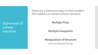 2.1) Manipulation of Traditional Narrative Structure Pt. 1.pptx