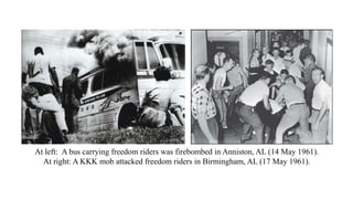Freedom Riders Mob 2.7.23 The Freedom Rides.pptx