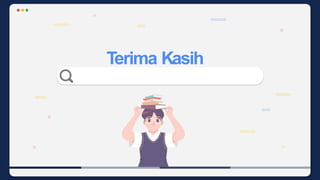 Terima Kasih
 