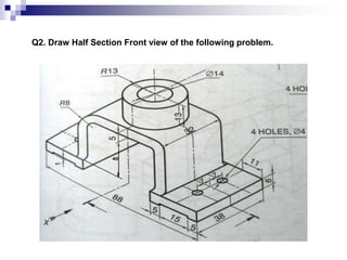 Sectioning Practice Problems 2. Unit 4 (Sectioning) - Problems on grid sheet.ppt