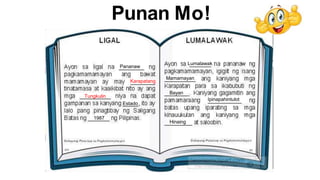 Punan Mo!
Pananaw
Karapatang
Tungkulin
Estado
1987
Lumalawak
Mamamayan
Bayan
Ipinapahintulot
Hinaing
 