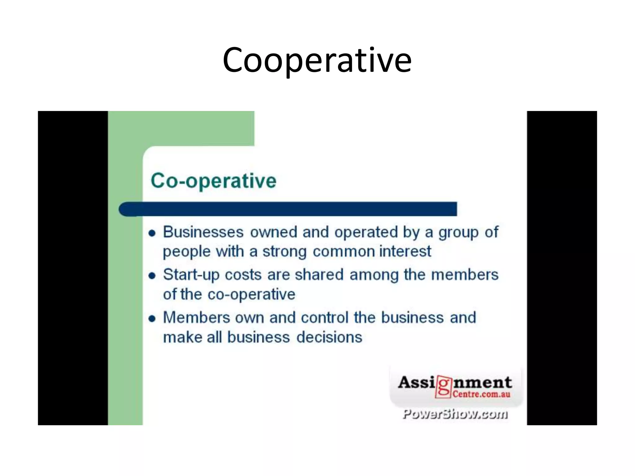 Cooperative
 