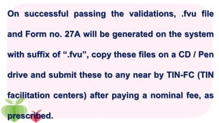 Fvu File 2. e-tds.ppt