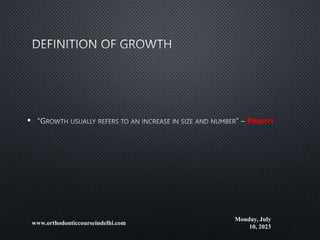 • PROFITT
Monday, July
10, 2023
www.orthodonticcourseindelhi.com
 
