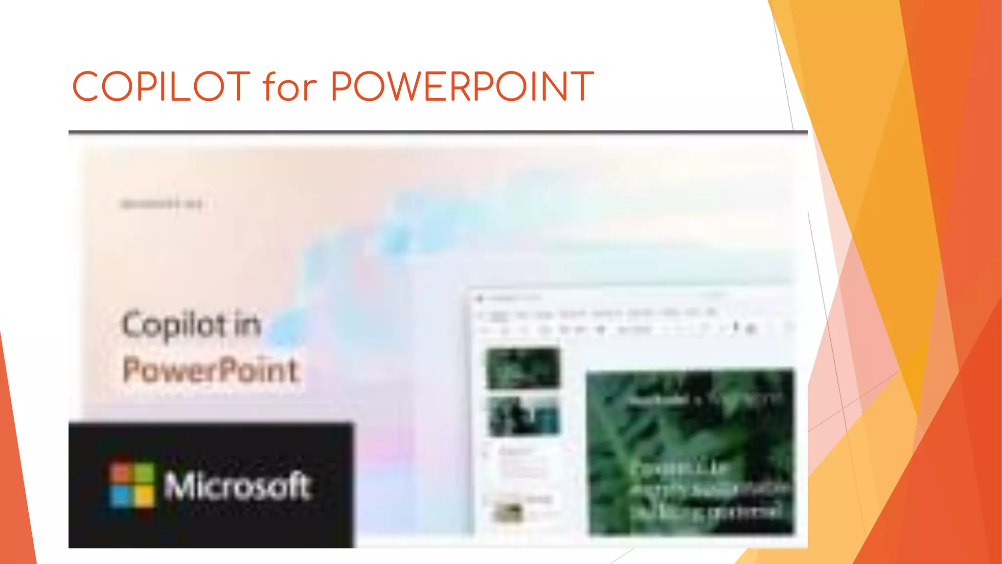 COPILOT for POWERPOINT
 