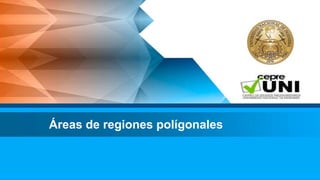 Áreas de regiones polígonales
 