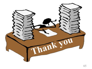 65
Thank you
 