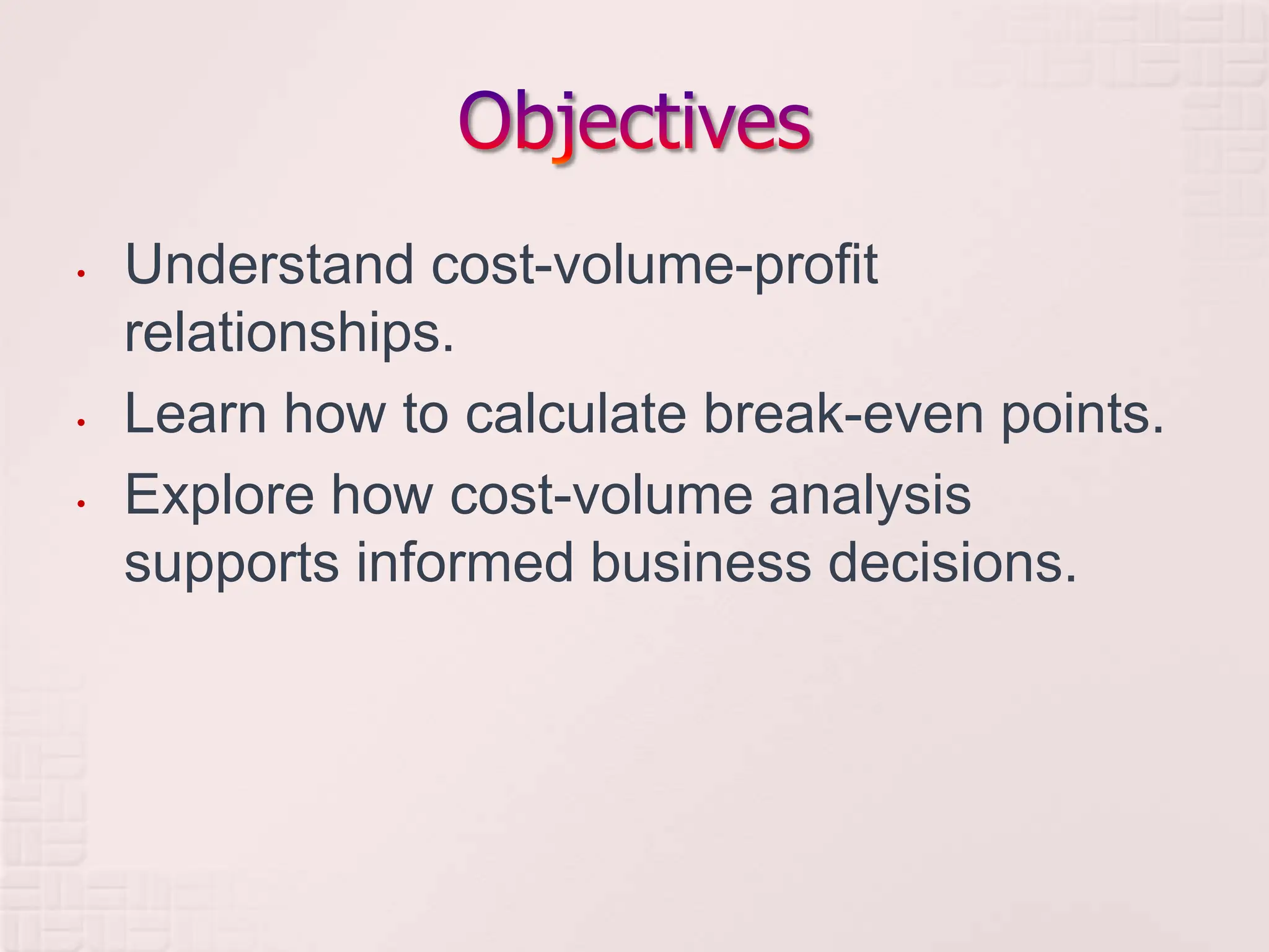 2. Cost Volume Profit Analysis - a tool for decision making | PPTX