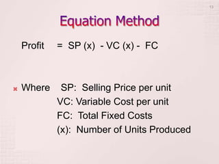 2. Cost Volume Profit Analysis - a tool for decision making | PPTX