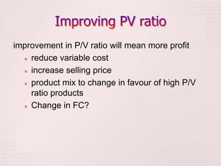 2. Cost Volume Profit Analysis - a tool for decision making | PPTX