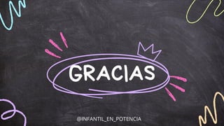 GRACIAS
@INFANTIL_EN_POTENCIA
 
