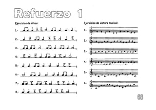 Ejercicios de ritmo:
1.-
2.-
3.-
4.-
5.-
6.-
7.-
8.-
Ejercicios de lectura musical:
1.-
2.-
3.-
4.-
5.-
6.-
 