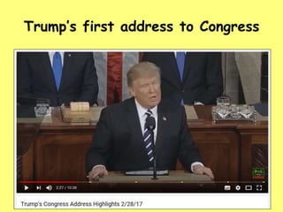 Trump’s first address to Congress
 