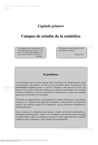 Niño Rojas, Víctor Miguel. Fundamentos de semiótica y lingüística (5a. ed.). Colombia: Ecoe Ediciones, 2007. ProQuest ebrary. Web. 12 February 2016.
Copyright © 2007. Ecoe Ediciones. All rights reserved.
 