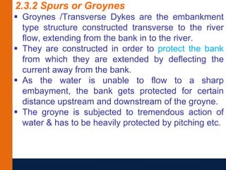 2. protection of river banks and bed erosion protection works.ppt