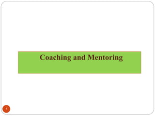 2. Coaching and Mentoring training material | PPTX