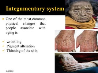 Physiologic changes in elderly in different system | PDF