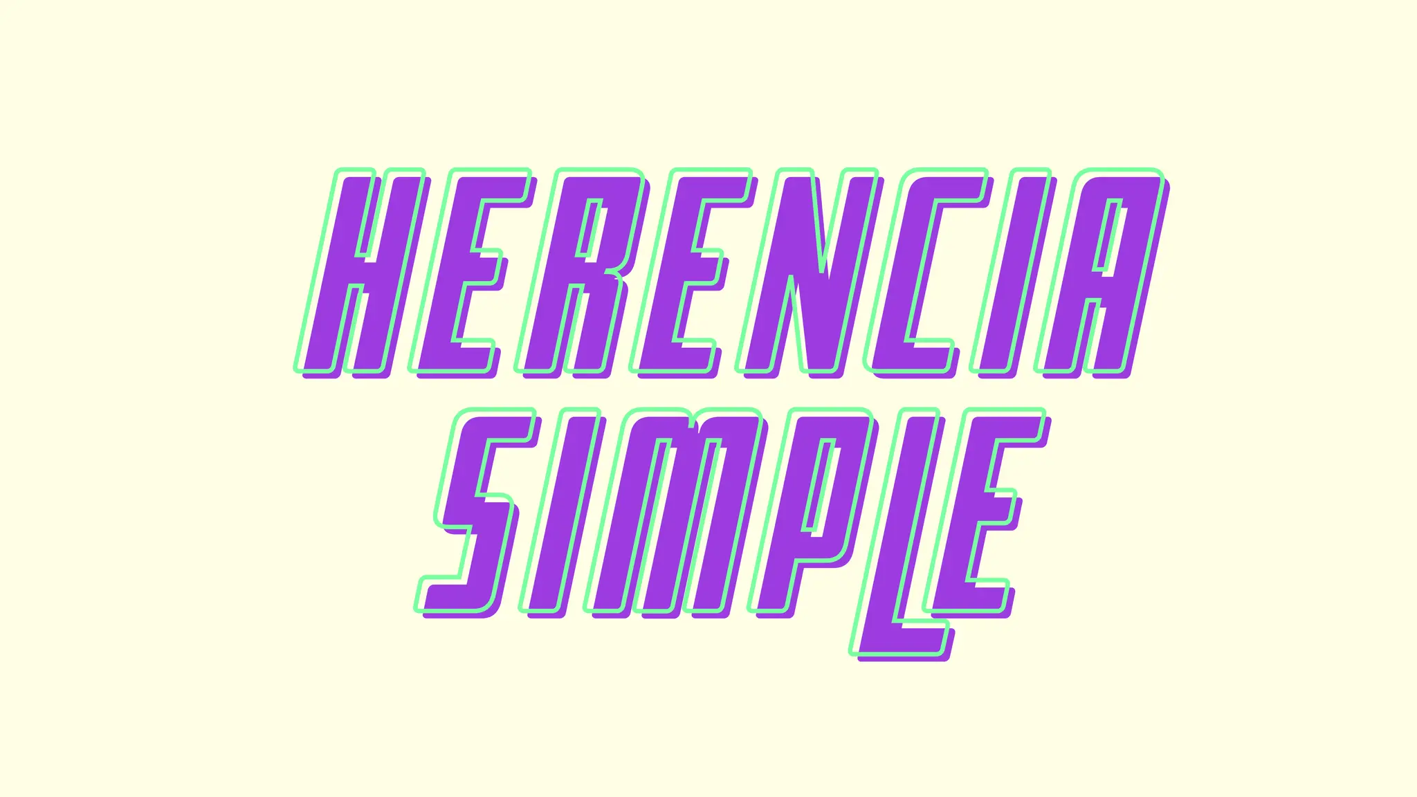 HERENCIA
HERENCIA
SIMPLE
SIMPLE
 
