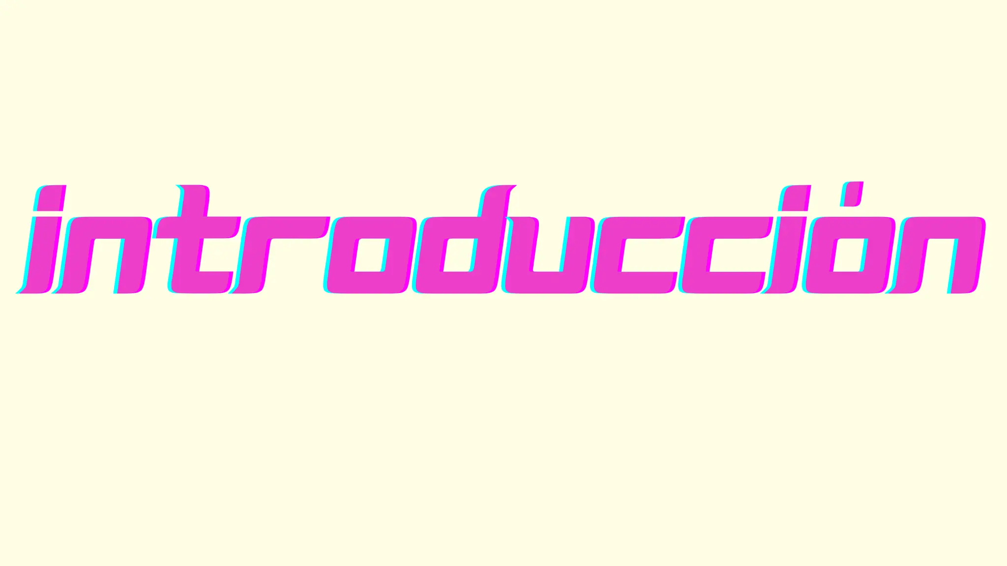 INTRODUCCIÓN
INTRODUCCIÓN
INTRODUCCIÓN
 