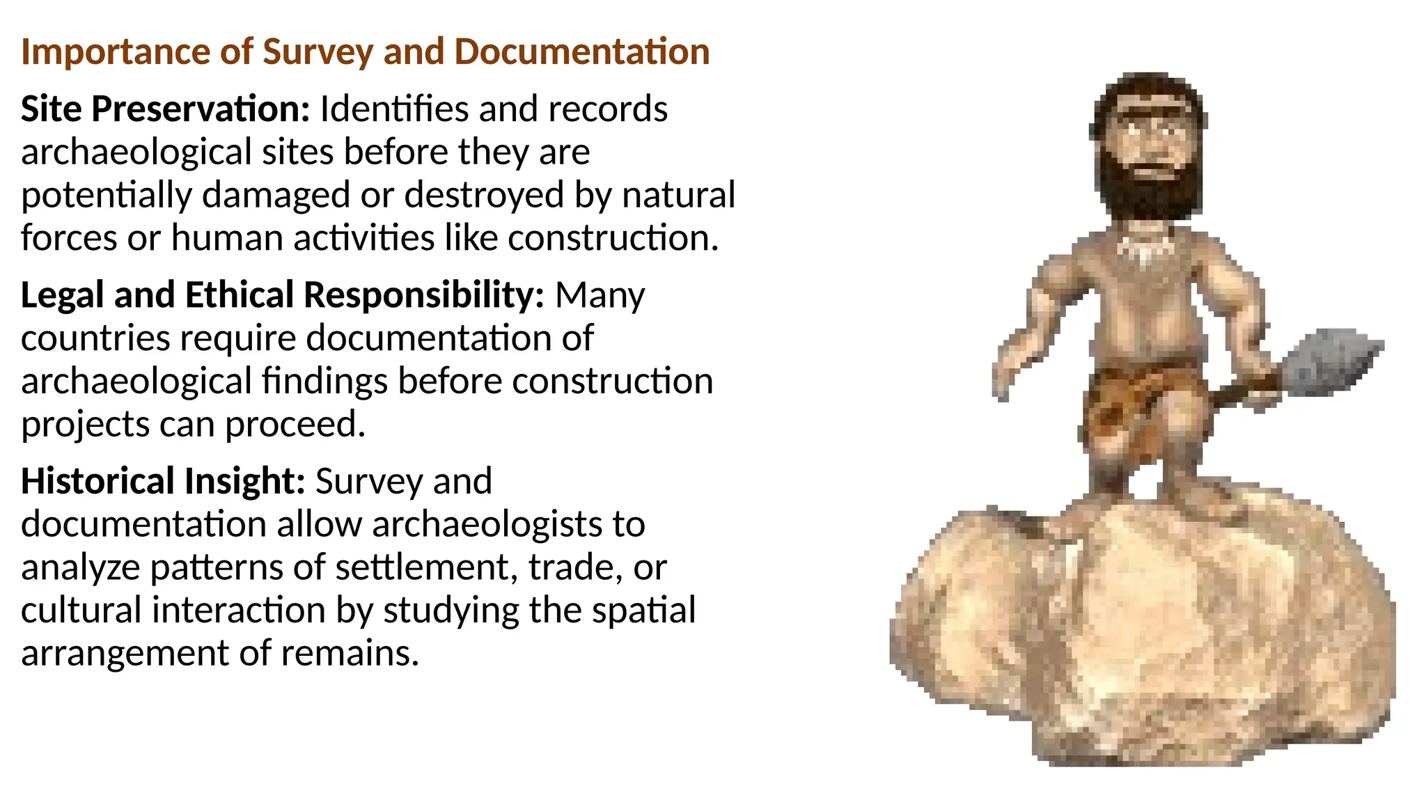 What is Survey and Documentation of Archaeological Remains | PPT