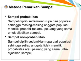 Bahan Ajar 2 - Metode dan Distribusi Sampling.pptx