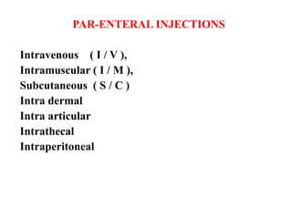 Intraperitoneal Injection Route ROUTES OF DRUG ADMINSTRATION in dentistry | PPTX