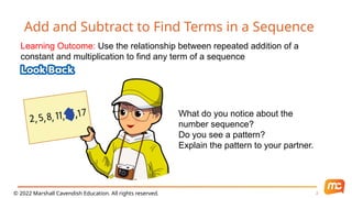 2. Session 2_Add and subtract to find term in a sequence.pptx