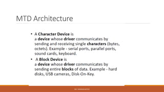 DR.T. VAISHNAVI/AP/ECE
MTD Architecture
 