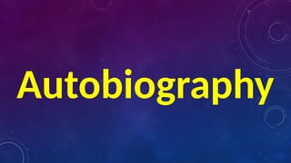 2 Writing Biography Autobiography Pptx