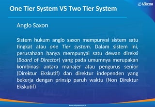 One Tier System Materi Kerangka Tata Kelola Perusahaan dan Pengendalian | PPTX