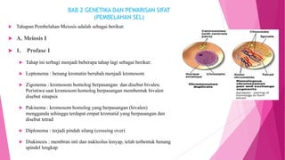 2. MEIOSIS BAB 2 GENETIKA DAN PEWARISAN SIFAT.pdf