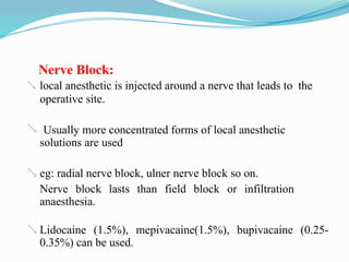 Local Anesthesia Field Block 2. Local anaesthetics.pptxvbbbbbbbggg555n | PPTX