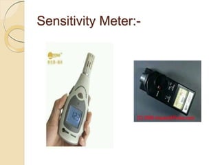 Sensitivity Meter:-
 