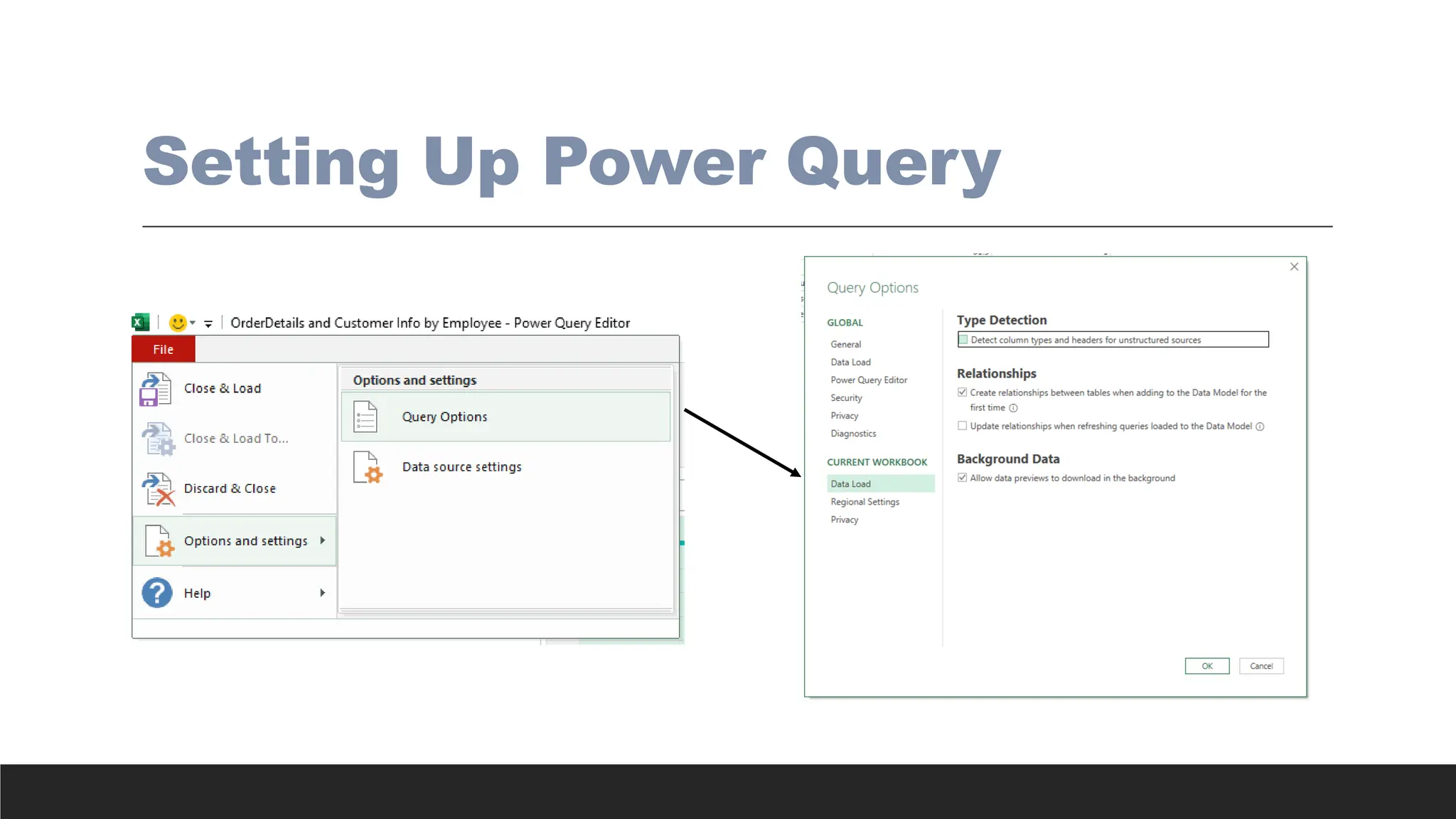 Setting Up Power Query
 