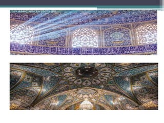 ‫خصائص‬
‫اإلسالمية‬ ‫العمارة‬
 