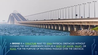 known as stringer bridges bridges bridges | PPTX