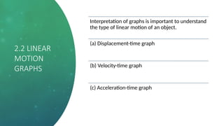 2.1-2.2 spm form 4 linear motion & graph.pptx