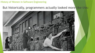 2. Women in Software Engineering 2. Women in Software Engineering.pptx