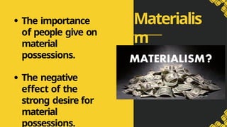 Material Individual 2. The Material Self 2. The Material Self | PPTX