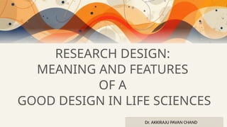 2.1.Research Design meaning and features of a good design in life ...