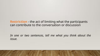 Restriction Communication Example The Nature of Nomination and restriction | PPTX