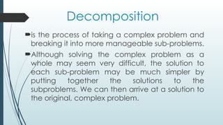 Decomposition Technology 2. DECOMPOSITION-Q2-ICT 7 CREATIVE TECH.pptx