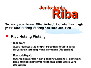 2. Riba dan Permasalahannya di Pandang dari Sudut Agama | PPT